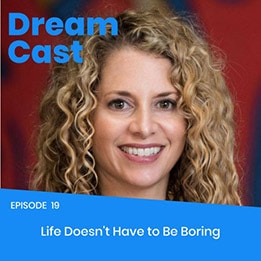 Episode 019 – Life Doesn’t Have to Be Boring! with Jaime Marco