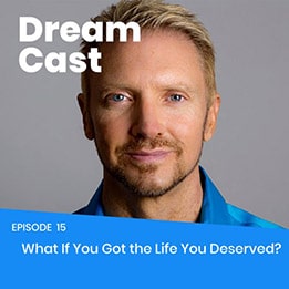 Episode 015 – What If You Got the Life You Deserved? with Adrian McMillian