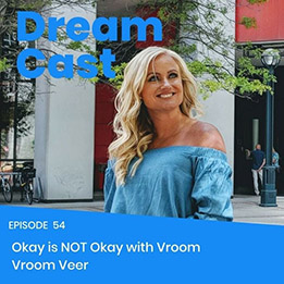 Episode 54 – REPLAY FRIDAY – Okay is NOT Okay with Vroom Vroom Veer
