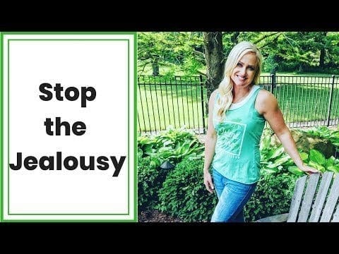 How to Stop Being Jealous | What does Jealousy Mean? | Why am I Jealous?