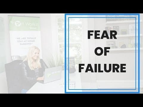 Overcoming Fear of Failure