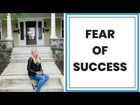 Overcoming Fear of Success