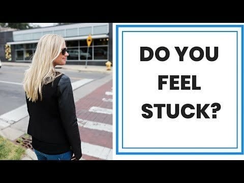 The Question to Ask Yourself When You Feel Stuck | Life Coaching Question