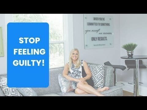 WHY GUILT HOLDS US BACK