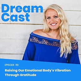 Episode 110: Replay Friday – The Gratitude Podcast