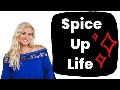 How to Feel Refreshed and Spice Up Your Life!