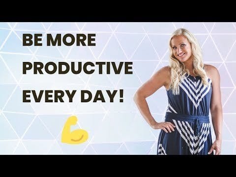 How to Be Productive Everyday | Becoming More Productive