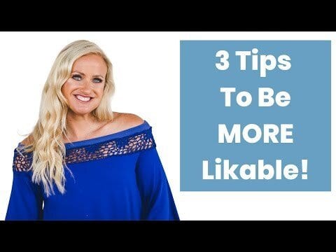 How To Get More People To Like You