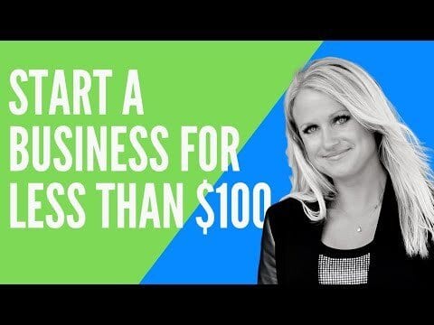 How To Start a Business for Less Than $100
