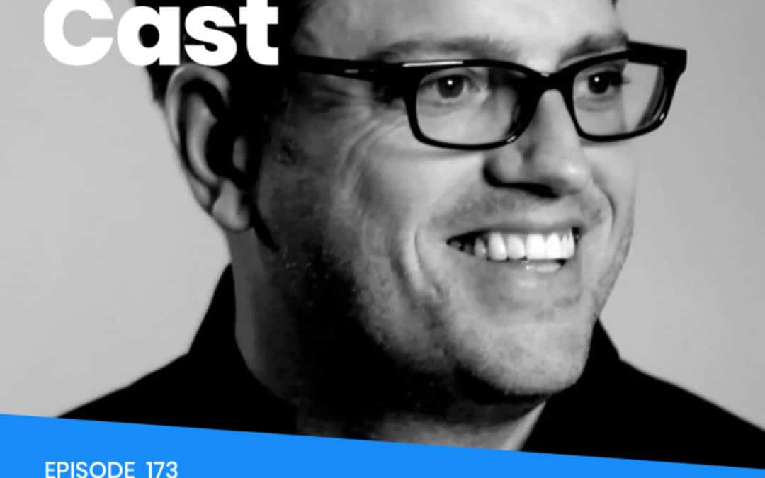 Episode 173 – How to Immediately Shift Your Identity with Personal Development Coach Rob Scott